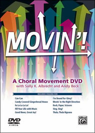 Movin'! Choral Movement DVD